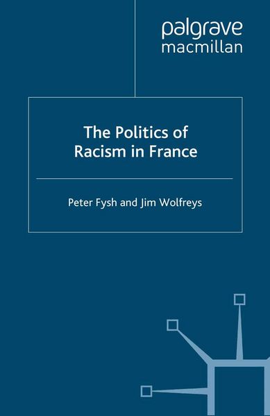 Produktbild: The Politics of Racism in France