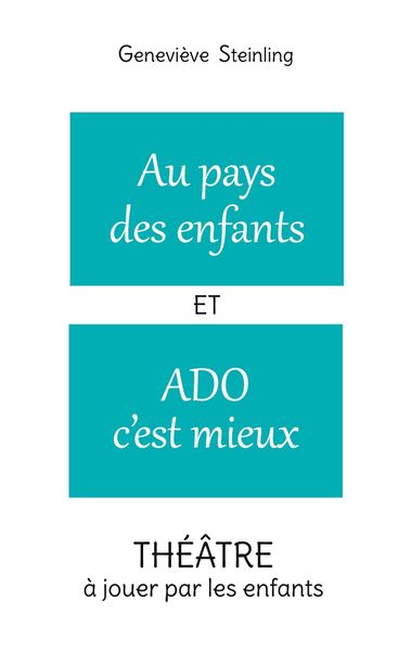 Produktbild: Au pays des enfants ET Ado c'est mieux