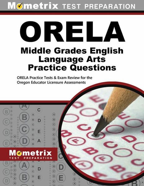 Produktbild: Orela Middle Grades English Language Arts Practice Questions