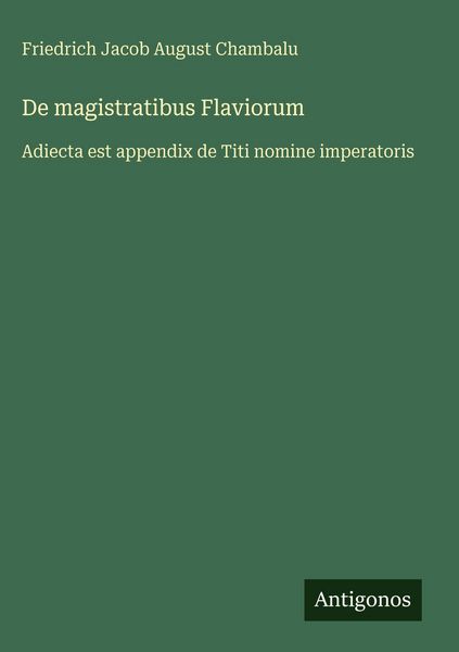 Produktbild: De magistratibus Flaviorum