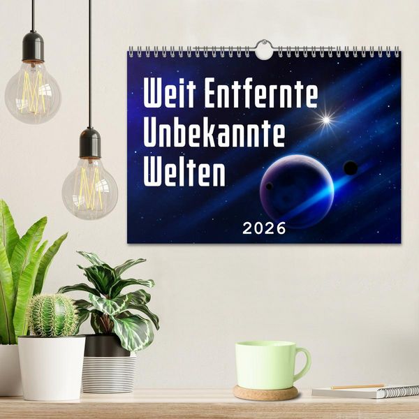 Produktbild: Weit entfernte unbekannte Welten (Wandkalender 2026 DIN A4 quer), CALVENDO Monatskalender