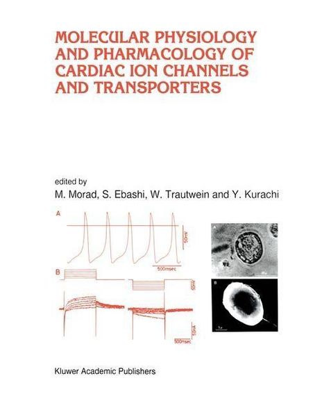Produktbild: Molecular Physiology and Pharmacology of Cardiac Ion Channels and Transporters
