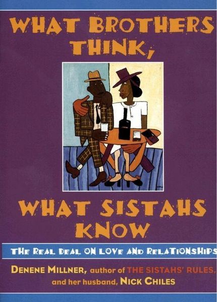 Produktbild: What Brothers Think, What Sistahs Know