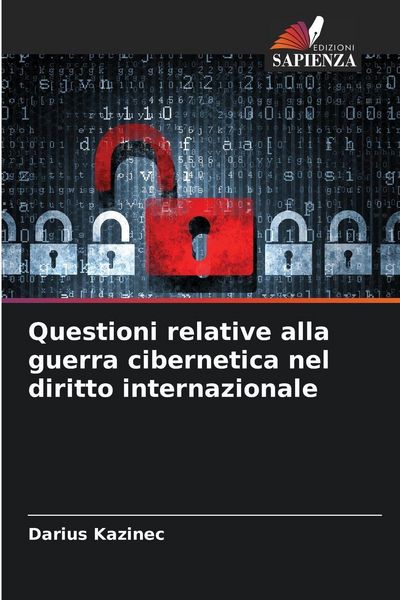 Produktbild: Questioni relative alla guerra cibernetica nel diritto internazionale