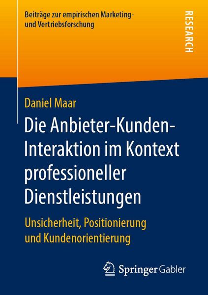 Produktbild: Die Anbieter-Kunden-Interaktion im Kontext professioneller Dienstleistungen