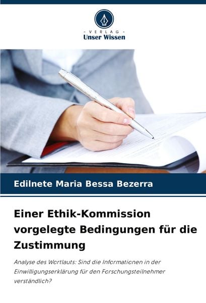 Produktbild: Einer Ethik-Kommission vorgelegte Bedingungen f&uuml;r die Zustimmung