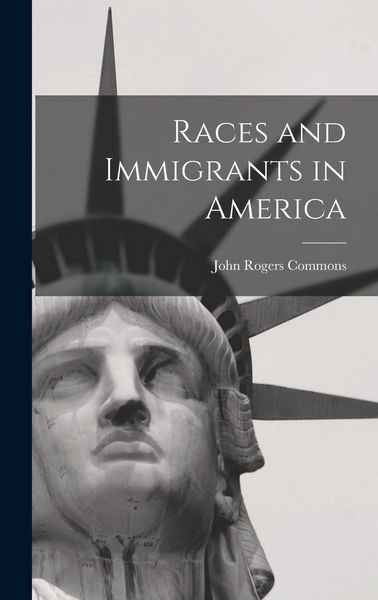 Produktbild: Races and Immigrants in America