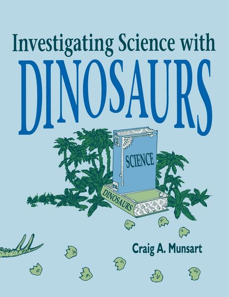 Produktbild: Investigating Science with Dinosaurs