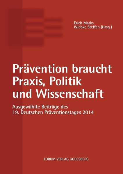 Produktbild: Pr&auml;vention braucht Praxis, Politik und Wissenschaft