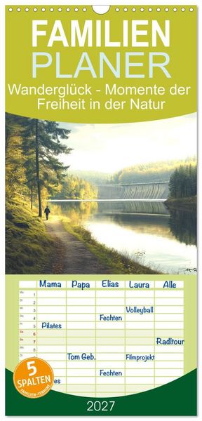 Produktbild: Familienplaner 2027 - Wandergl&uuml;ck - Momente der Freiheit in der Natur mit 5 Spalten (Wandkalender, 21 x 45 cm) CALVENDO