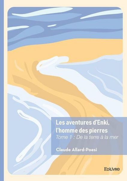 Produktbild: Les aventures d'Enki, l'homme des pierres - Tome 1
