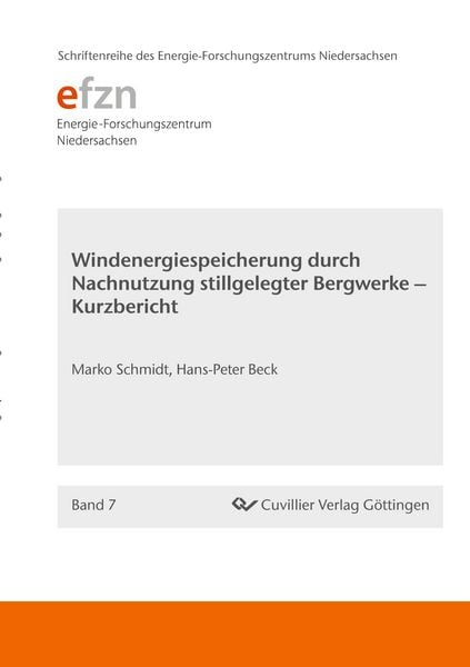 Produktbild: Windenergiespeicherung durch Nachnutzung stillgelegter Bergwerke - Kurzbericht