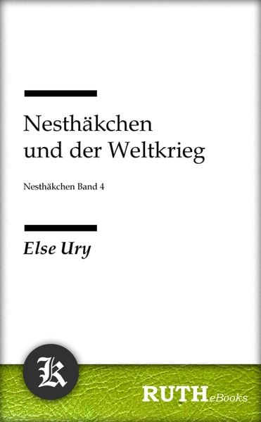 Produktbild: Nesth&auml;kchen und der Weltkrieg