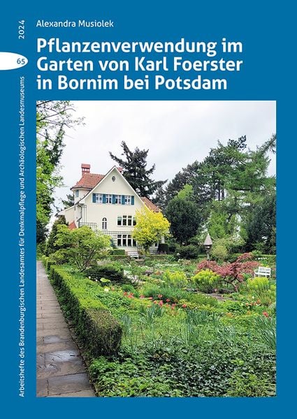 Produktbild: Pflanzenverwendung im Garten von Karl Foerster in Bornim bei Potsdam
