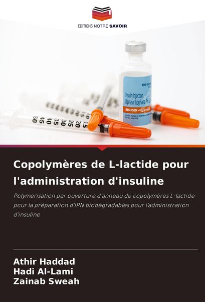Produktbild: Copolym&egrave;res de L-lactide pour l'administration d'insuline