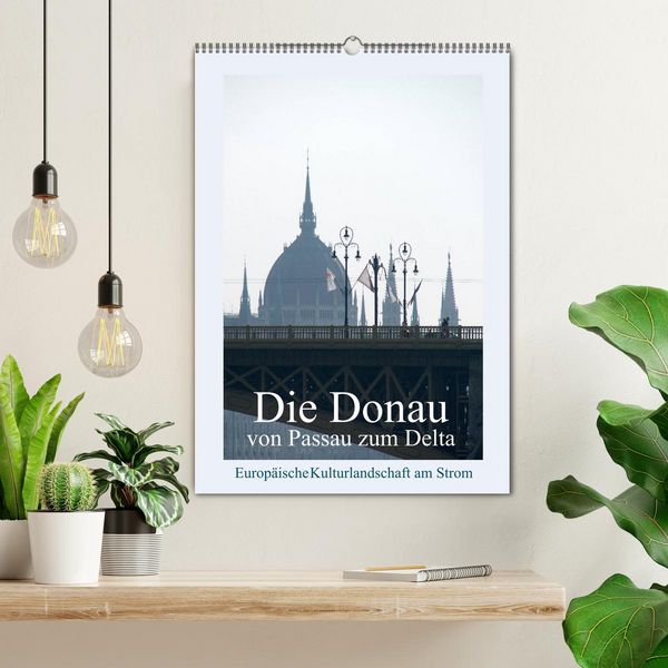 Produktbild: Die Donau von Passau zum Delta (Wandkalender 2026 DIN A2 hoch), CALVENDO Monatskalender