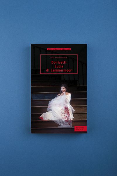 Produktbild: Donizetti &ndash; Lucia di Lammermoor