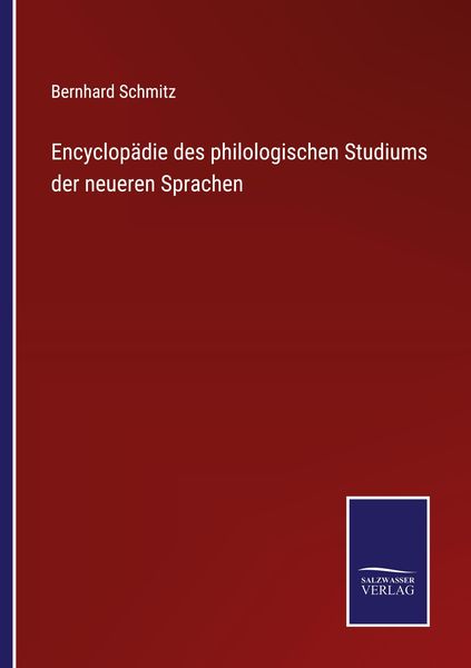 Produktbild: Encyclop&auml;die des philologischen Studiums der neueren Sprachen