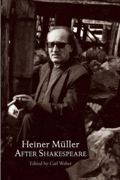 Produktbild: Heiner M&uuml;ller After Shakespeare