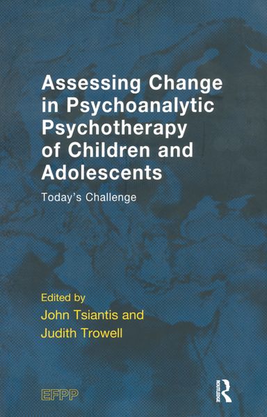 Produktbild: Trowell, J: Assessing Change in Psychoanalytic Psychotherapy