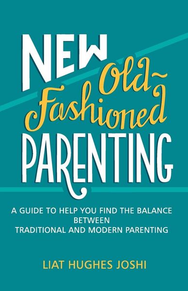 Produktbild: New Old Fashioned Parenting (english)
