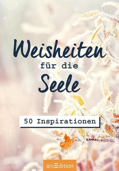 Produktbild: Weisheiten f&uuml;r die Seele