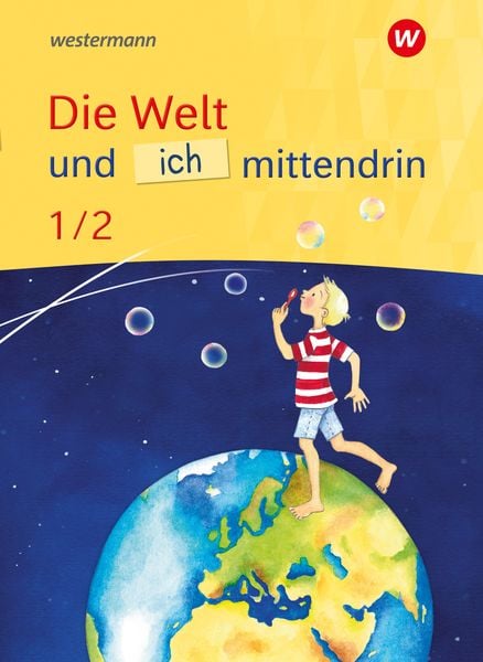Die Welt und ich mittendrin - Ausgabe 2025, Taschenbuch von , Westermann Schulbuchverlag, 978-3-14-202020-4