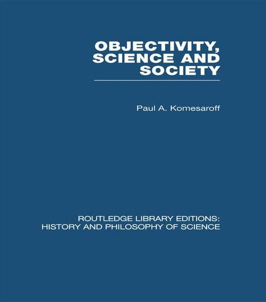Produktbild: Objectivity, Science and Society