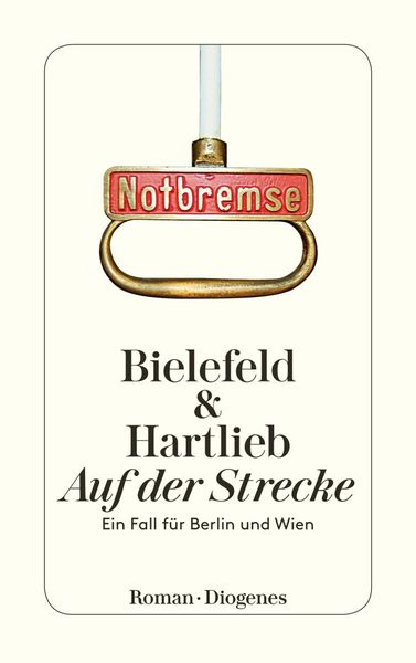 Auf der Strecke / Berlin & Wien Bd.1
