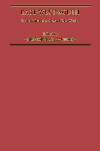 Produktbild: East-West-South: Economic Interaction between Three Worlds