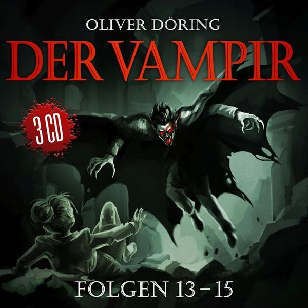 Produktbild: Der Vampir (Komplettbox Finale Folgen 13-15), 3 Audio-CD