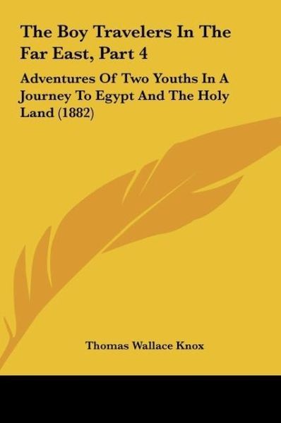Produktbild: The Boy Travelers In The Far East, Part 4