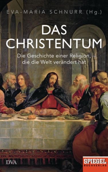 Das Christentum, Gebundene Ausgabe von , Dva