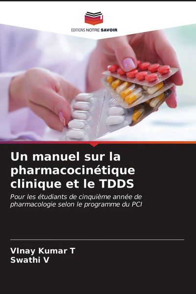 Produktbild: Un manuel sur la pharmacocin&eacute;tique clinique et le TDDS