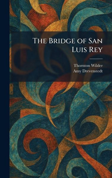 Produktbild: The Bridge of San Luis Rey