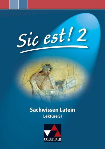 Produktbild: Sic est! / Sic est! Sachwissen Latein 2