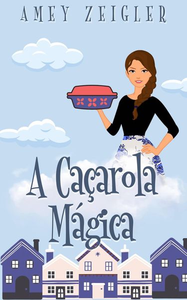 Produktbild: A Ca&ccedil;arola M&aacute;gica
