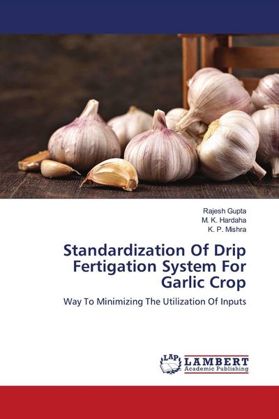 Produktbild: Standardization Of Drip Fertigation System For Garlic Crop