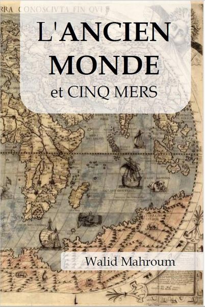 Produktbild: L'Ancien Monde et les cinq mers