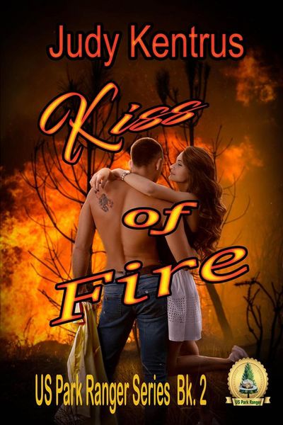 Produktbild: Kiss of Fire (US Park Ranger, #1)