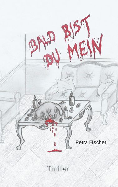 Bald bist du mein, Taschenbuch von Petra Fischer, BoD – Books on Demand, 9783751913485