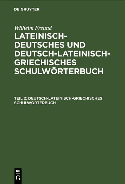 Produktbild: Deutsch-lateinisch-griechisches Schulw&ouml;rterbuch