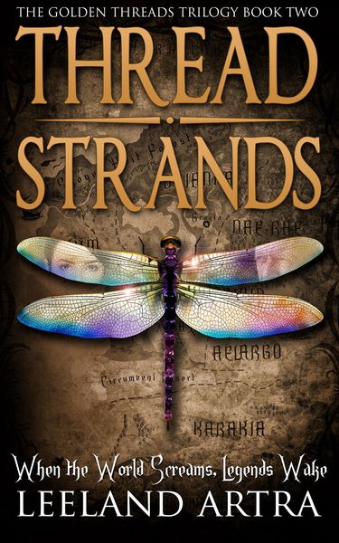 Produktbild: Thread Strands (Ticca & Lebuin's original epic fantasy and science fiction adventure series, #2)