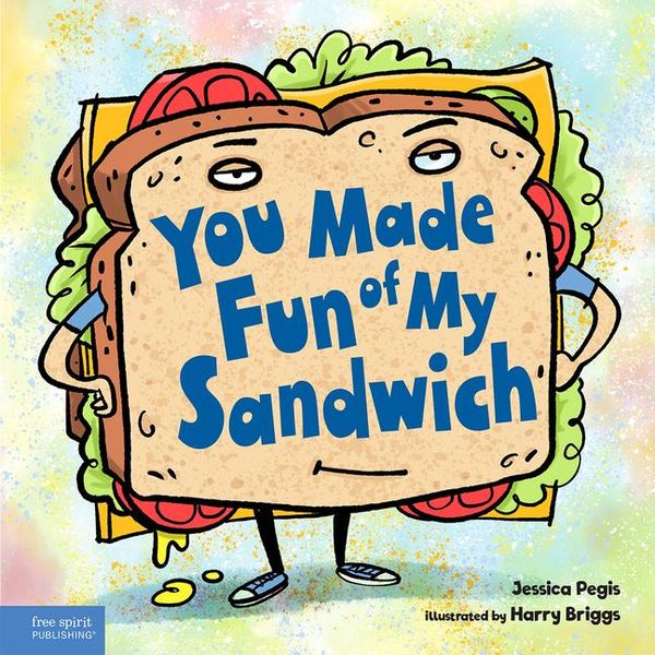 Produktbild: You Made Fun of My Sandwich