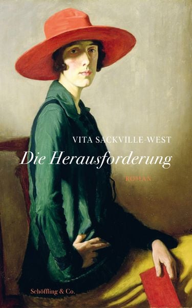 Die Herausforderung, Gebundene Ausgabe von Vita Sackville-West, Schöffling, 978-3-89561-444-6