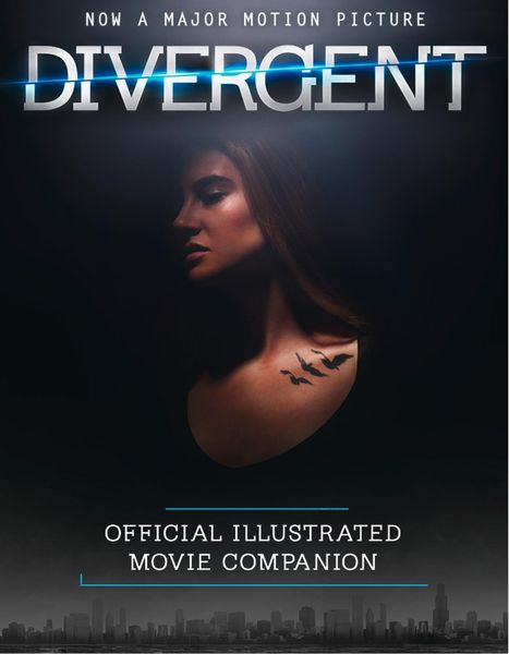 Produktbild: The Divergent Official Illustrated Movie Companion