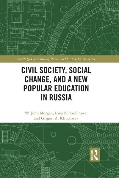 Produktbild: Civil Society, Social Change, and a New Popular Education in Russia