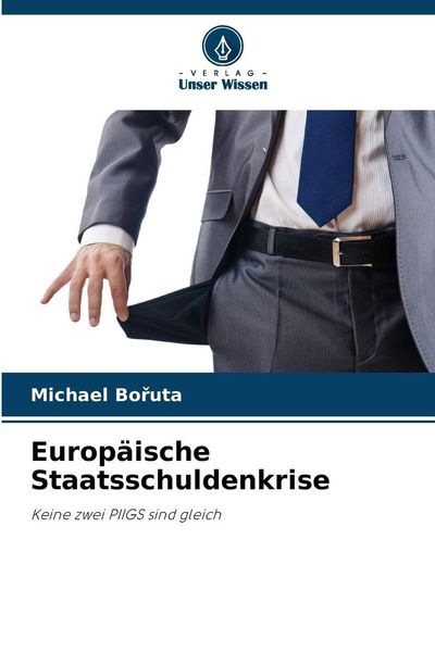 Produktbild: Europ&auml;ische Staatsschuldenkrise