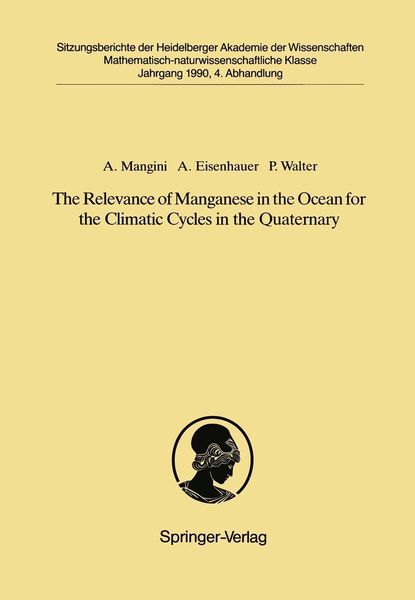 Produktbild: The Relevance of Manganese in the Ocean for the Climatic Cycles in the Quaternary