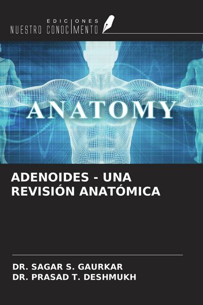 Produktbild: Adenoides - Una Revisi&oacute;n Anat&oacute;mica
